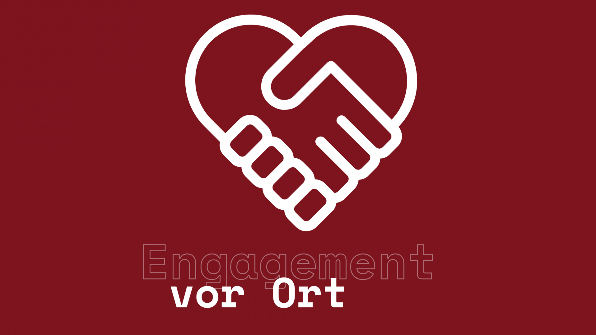 Engagement vor Ort